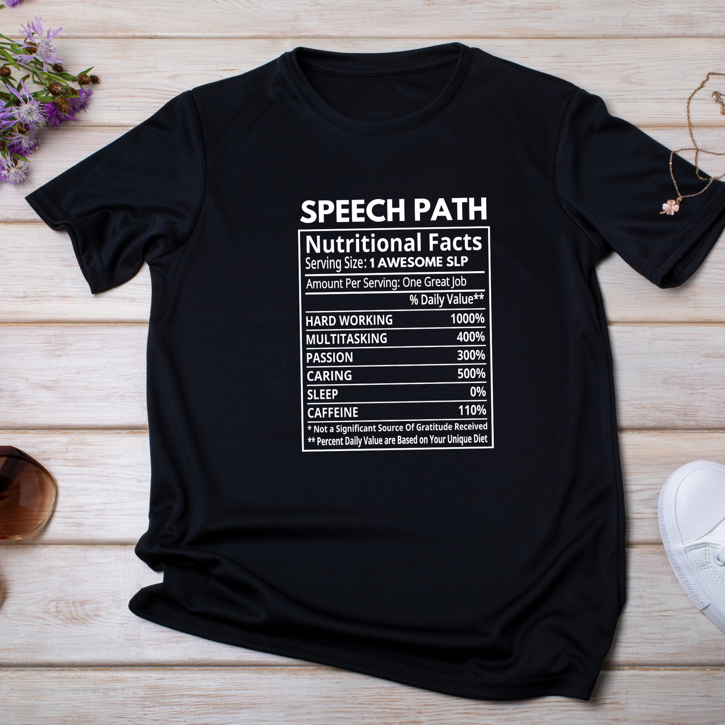 SPEECH PATH NUTRITION FACTS SHIRT