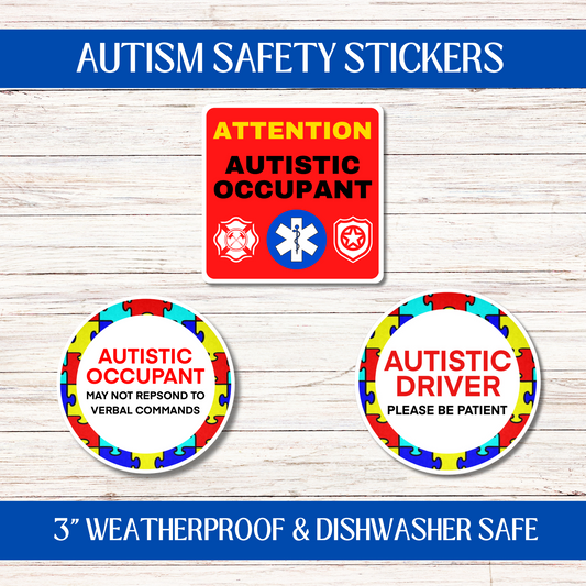 AUTISTIC OCCUPANT SAFETY STICKERS