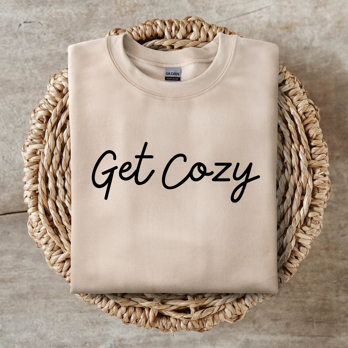 GET COZY SWEATSHIRT
