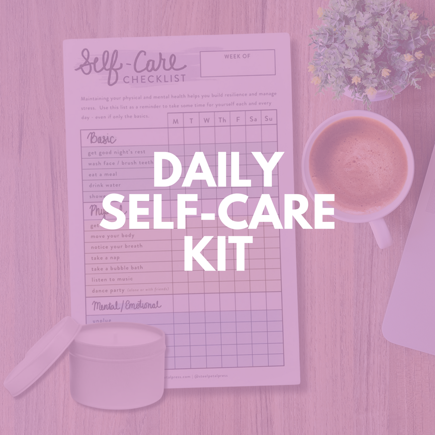 DAILY SELF-CARE KIT