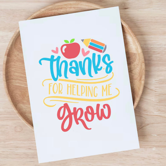 HELPING ME GROW GREETING CARD