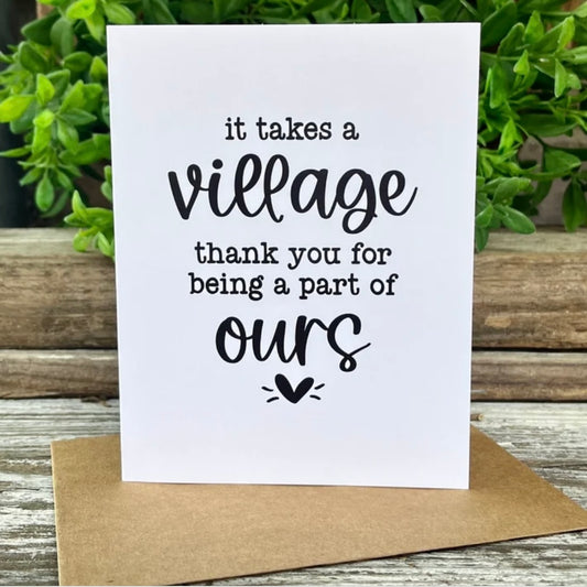 IT TAKES A VILLAGE GREETING CARD