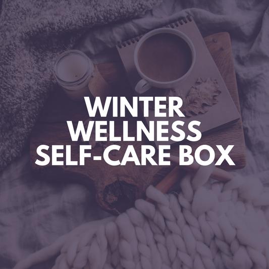 WINTER WELLNESS SELF-CARE BOX