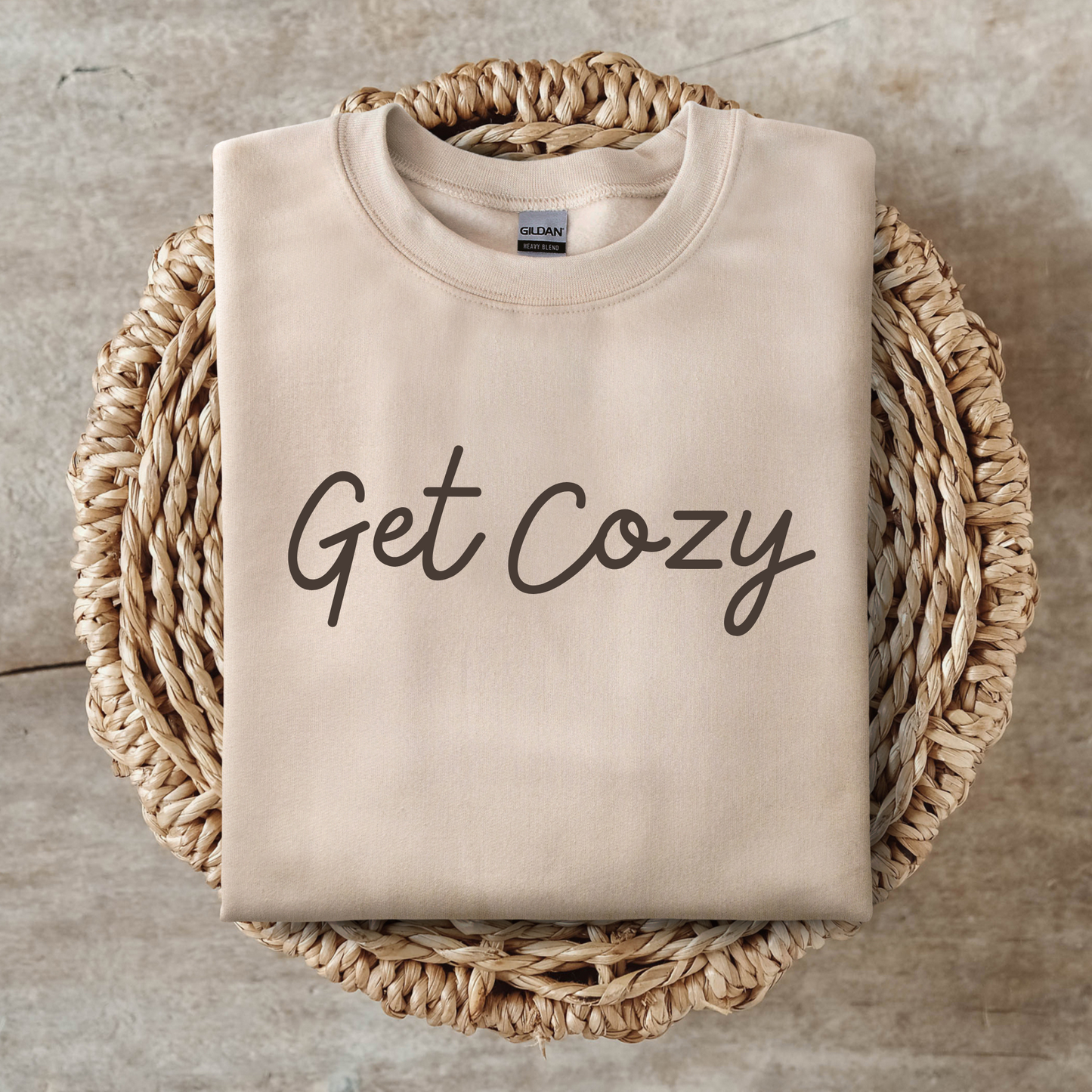 GET COZY SWEATSHIRT