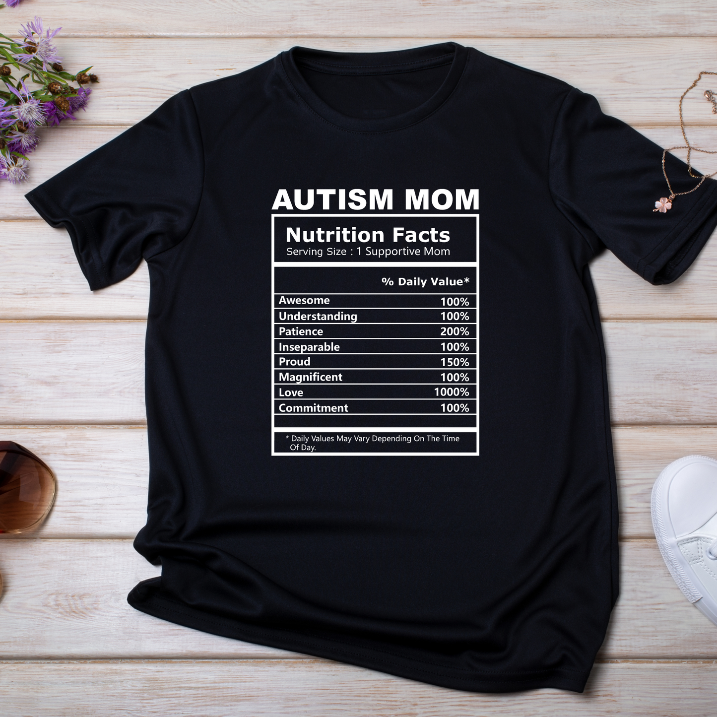 AUTISM MOM NUTRITION SHIRT